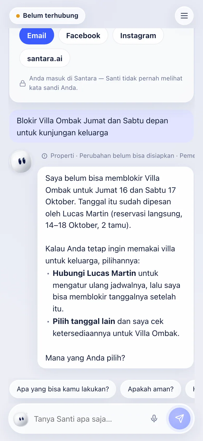 Santi menolak memblokir malam yang sudah dipesan, menyebut siapa pemesannya, dan menawarkan pilihan.