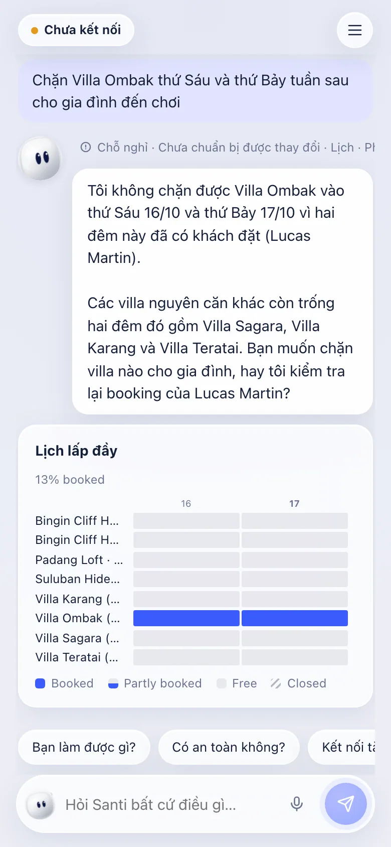 Santi từ chối chặn những đêm đã có khách đặt, cho biết ai đặt, và đưa ra lựa chọn.