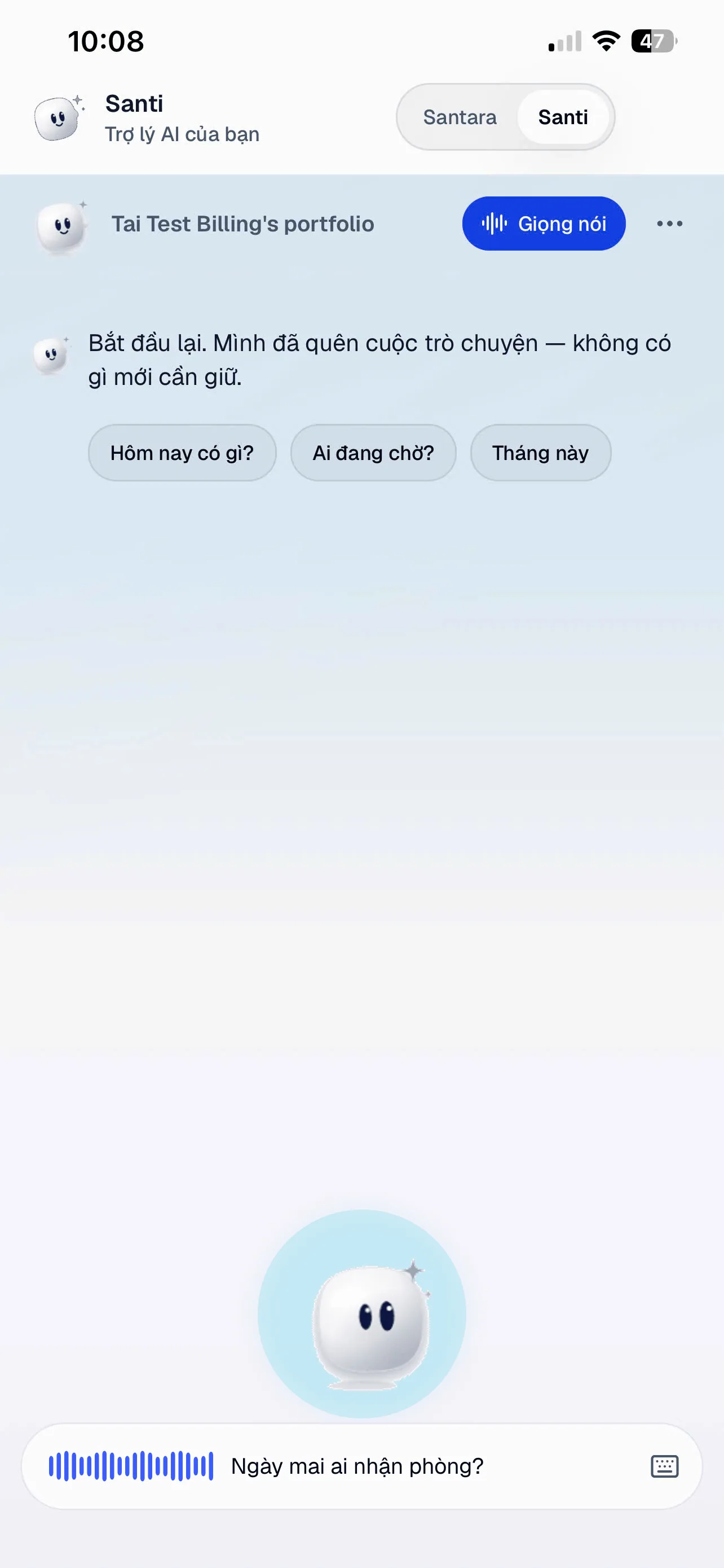 Chế độ Giọng nói: Santi lắng nghe, rảnh tay